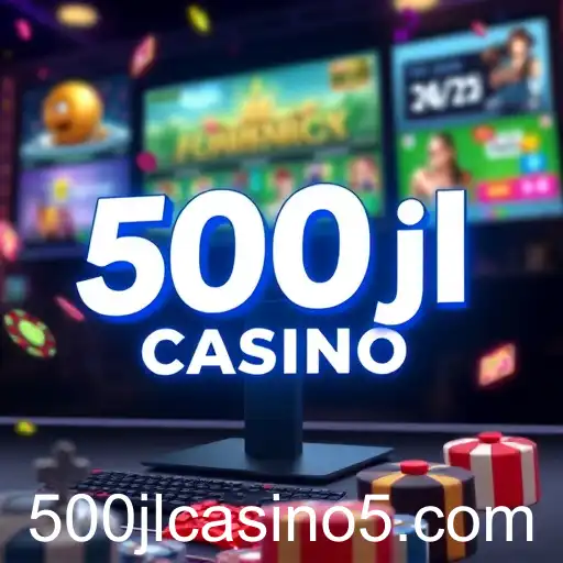 The Rise of 500jl Casino in the Gaming World